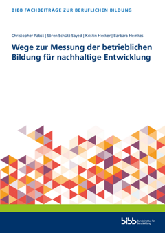 Cover: Wege zur Messung der betrieblichen Bildung für nachhaltige Entwicklung